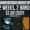WEEKLY WEBSTORE SALE: 2 WEEKS, 2 BANDS, $2 CDS! weekly_12_08_03
