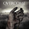 OVERCOME “NO RESERVES. NO RETREATS. NO REGRETS.” OUT NOW FCD123
