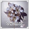Confessions_Of_A_Traitor-Noble_Bloom_Final small